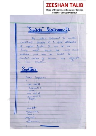 ZEESHAN TALIB
Head of Department Computer Science
Superior College Depalpur
 