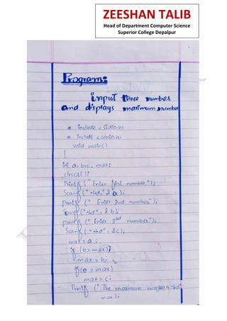 ZEESHAN TALIB
Head of Department Computer Science
Superior College Depalpur
 