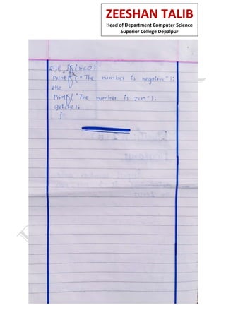 ZEESHAN TALIB
Head of Department Computer Science
Superior College Depalpur
 