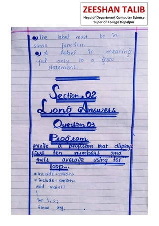 ZEESHAN TALIB
Head of Department Computer Science
Superior College Depalpur
 