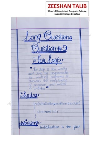 ZEESHAN TALIB
Head of Department Computer Science
Superior College Depalpur
 