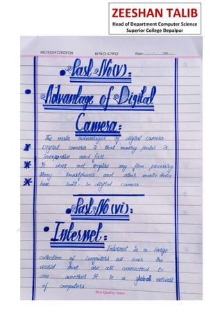 ZEESHAN TALIB
Head of Department Computer Science
Superior College Depalpur
 