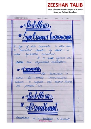 ZEESHAN TALIB
Head of Department Computer Science
Superior College Depalpur
 