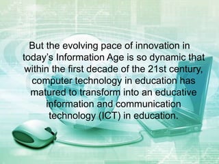 Computers as information and communication technology | PPTX