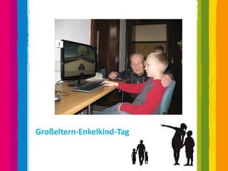 Großeltern-Enkelkind-Tag
 