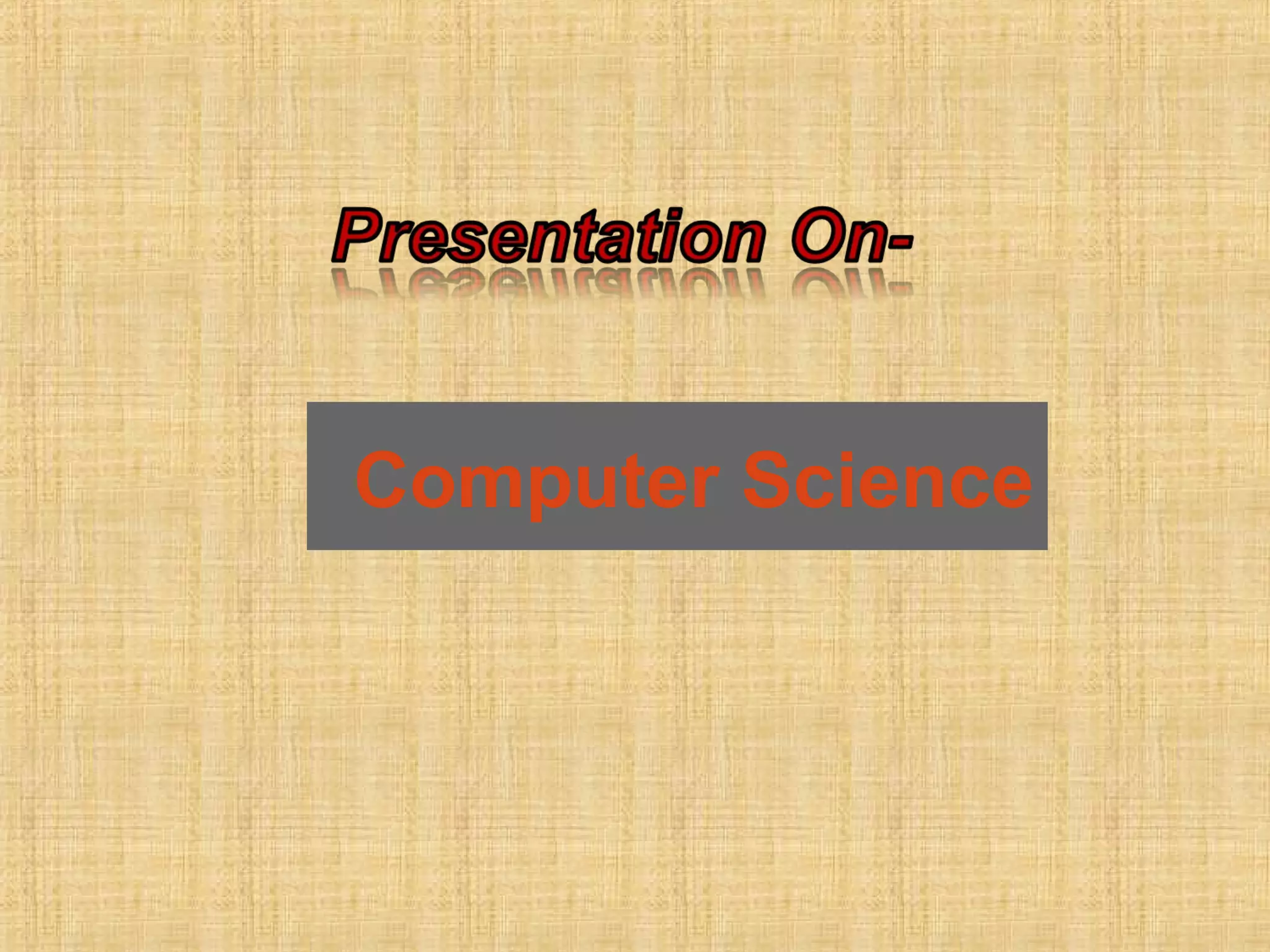 Computer science | PPT
