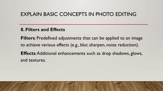 COMPUTER SCIENCE 2.pptx Basic Concepts in Photo Editing | PPTX