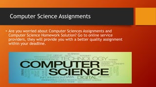 Get Computer Science Assignment Solving Tips | PPT