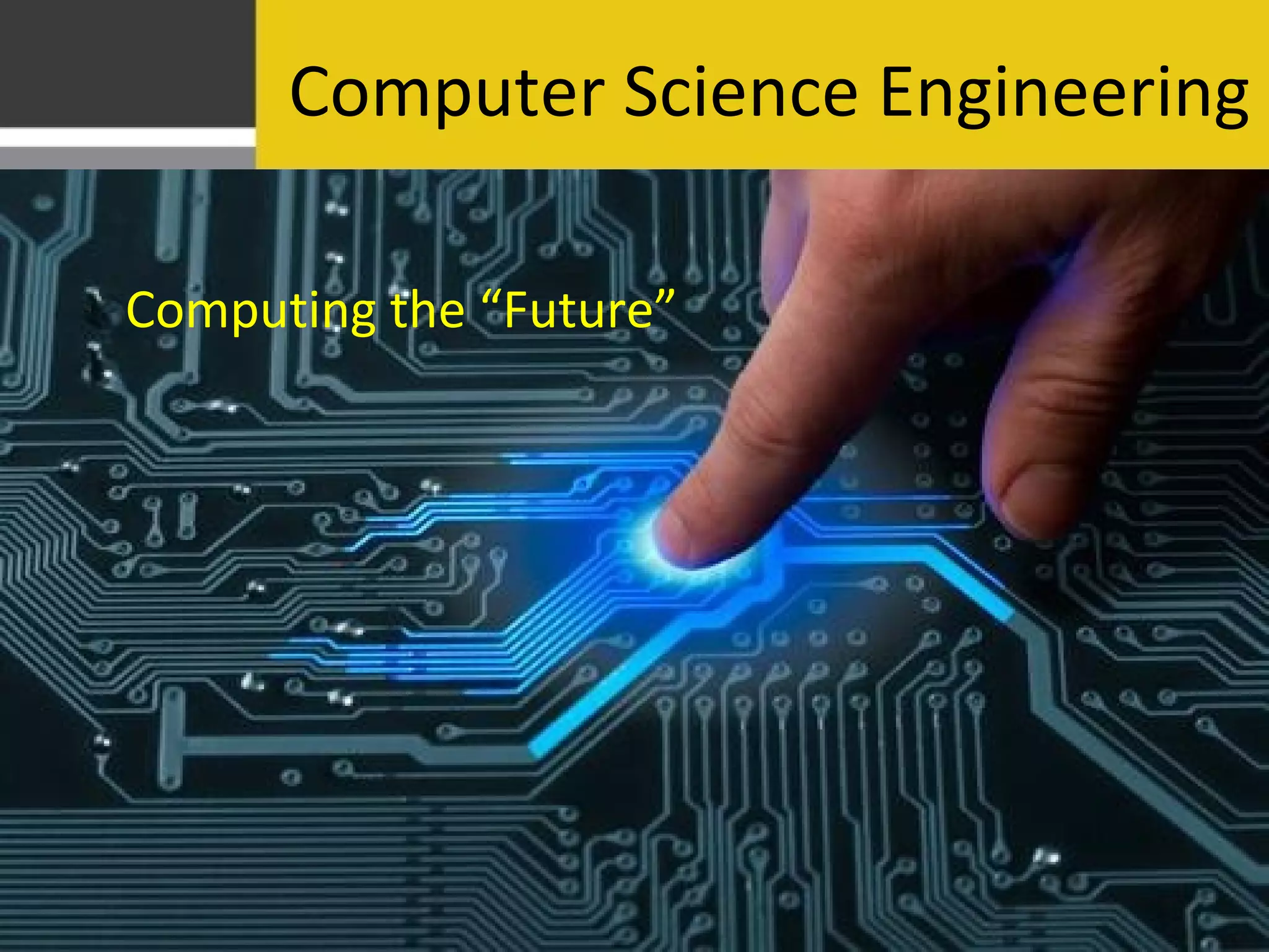 Computer Science Engineering | PPT