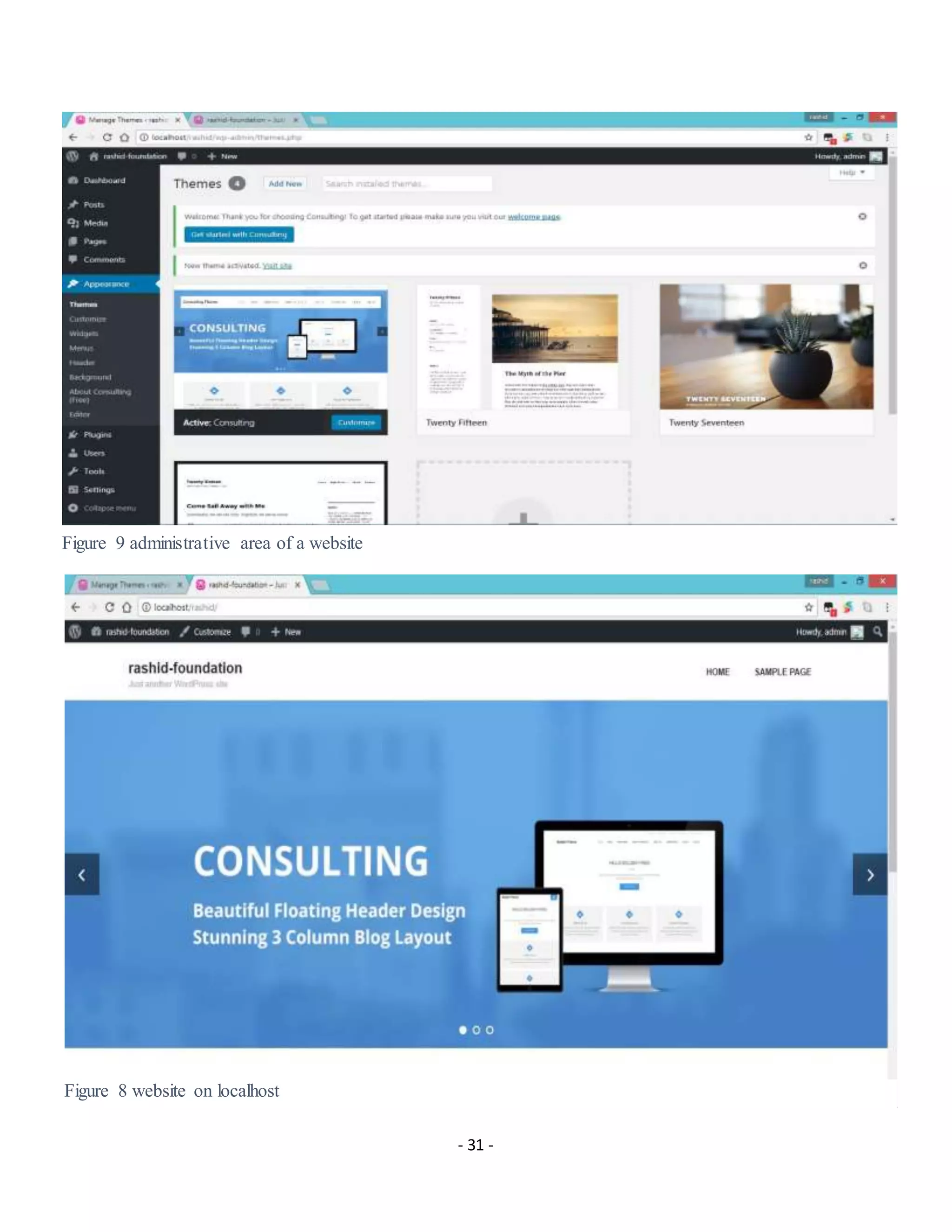 - 31 -
Figure 9 administrative area of a website
Figure 8 website on localhost
 