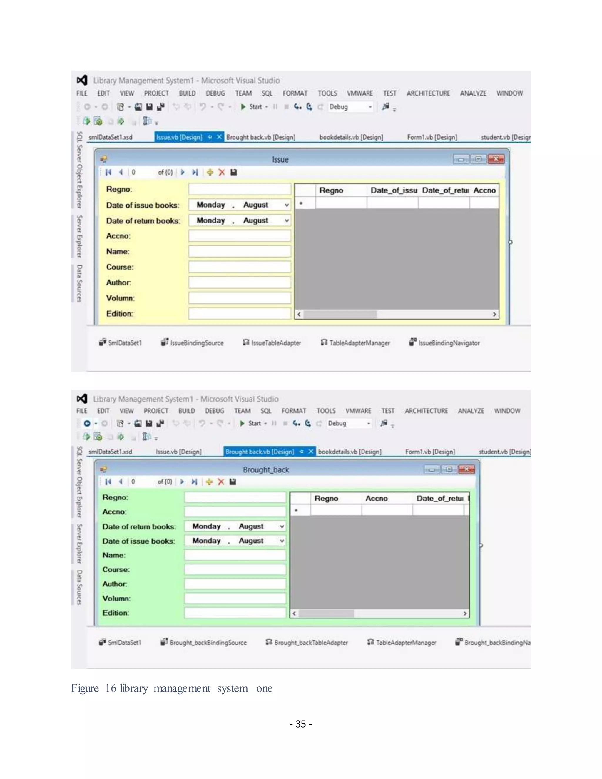 - 35 -
Figure 16 library management system one
 