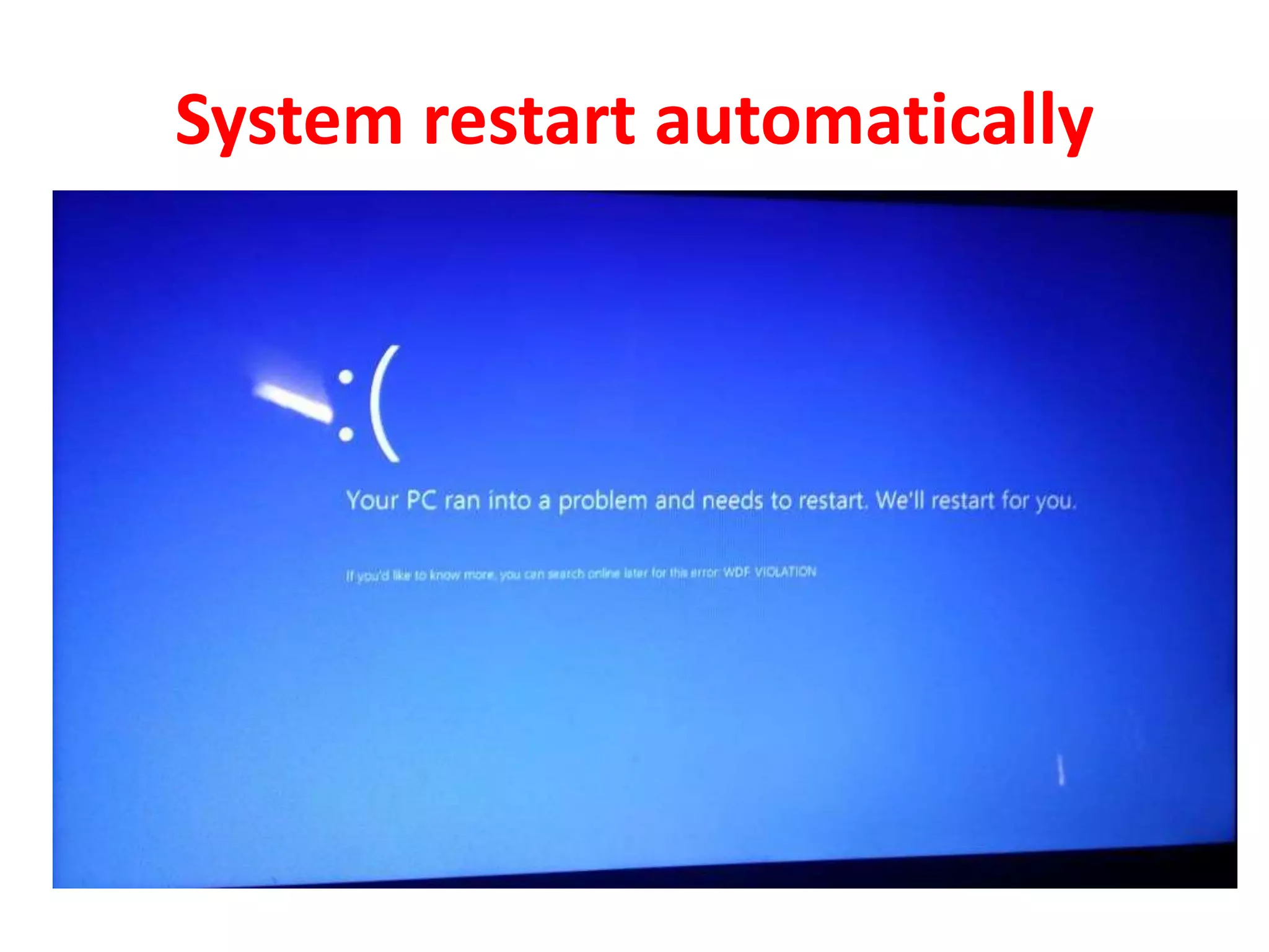 System restart automatically
 