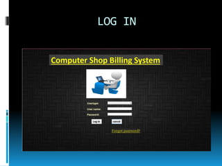 Bill Back System Computer Computer shop billing system | PPTX