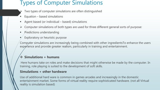 Computer simulations | PPTX | Simulation Video Games | Video Game Genres