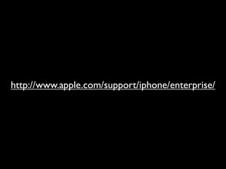http://www.apple.com/support/iphone/enterprise/
 