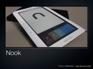 Nook
       Photo by AMDavidson - http://ﬂic.kr/p/7x1ZjG
 