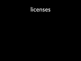 licenses
 