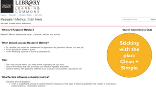 Sticking
with the
plan:
Clean +
Simple
 