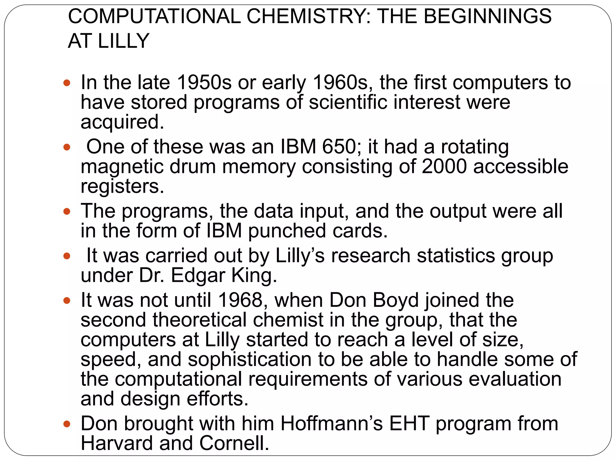Computers in pharmaceutical research and development, General overview ...