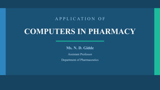 Comprehensive Applications of Computers in Modern Pharmacy Practice and ...