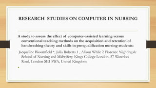COMPUTERS IN TEACHING LEARNING, NURSING RESEARCH AND PRACTICE.pptx