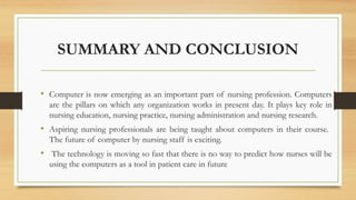 COMPUTERS IN TEACHING LEARNING, NURSING RESEARCH AND PRACTICE.pptx