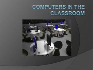 Computers In The Classroom 