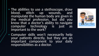 Computer Skills For Doctors by Ajay .pptx