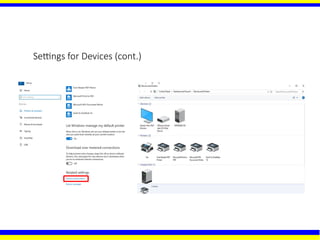 Settings for Devices (cont.)
 