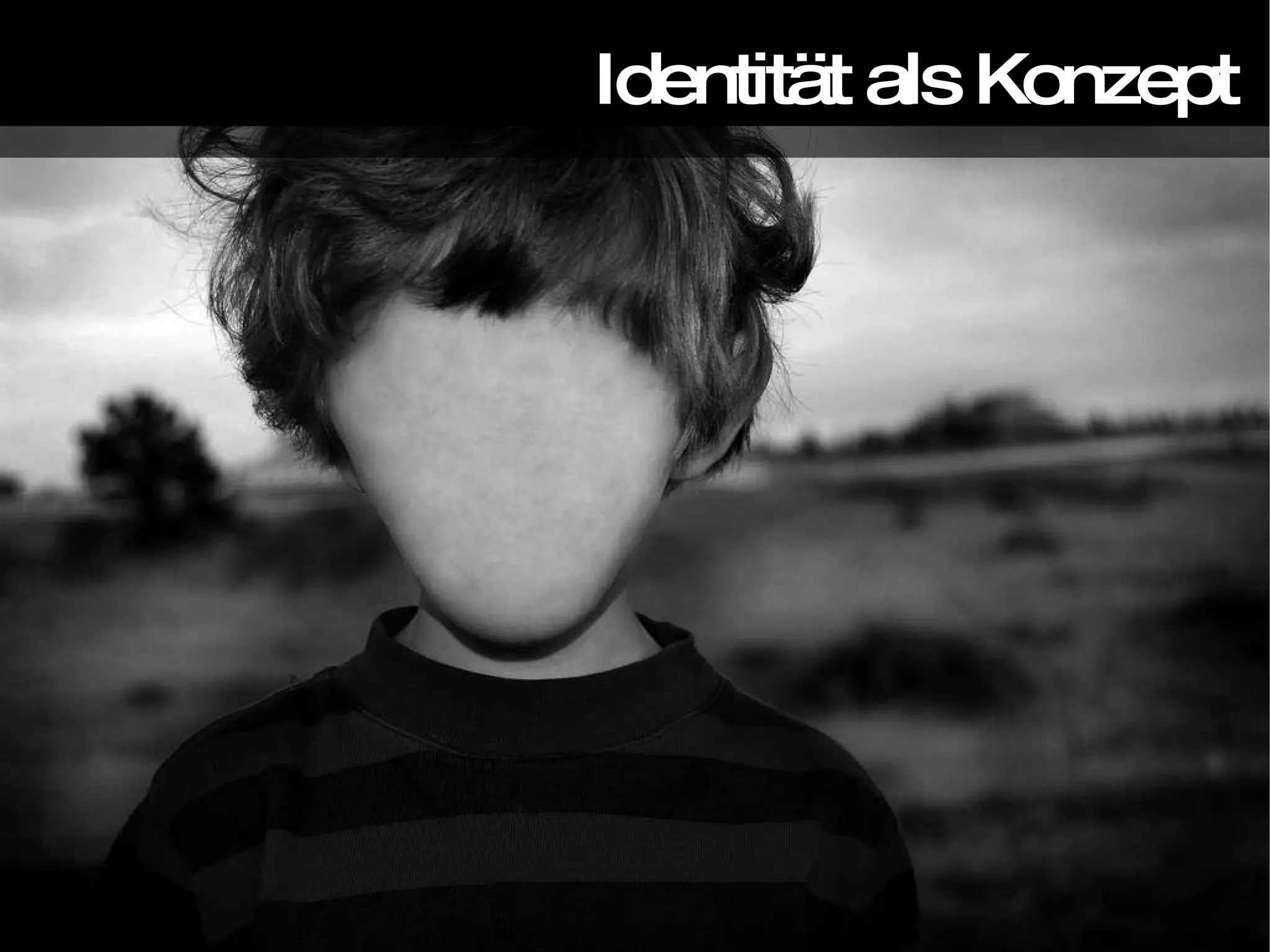 Identität als Konzept 
