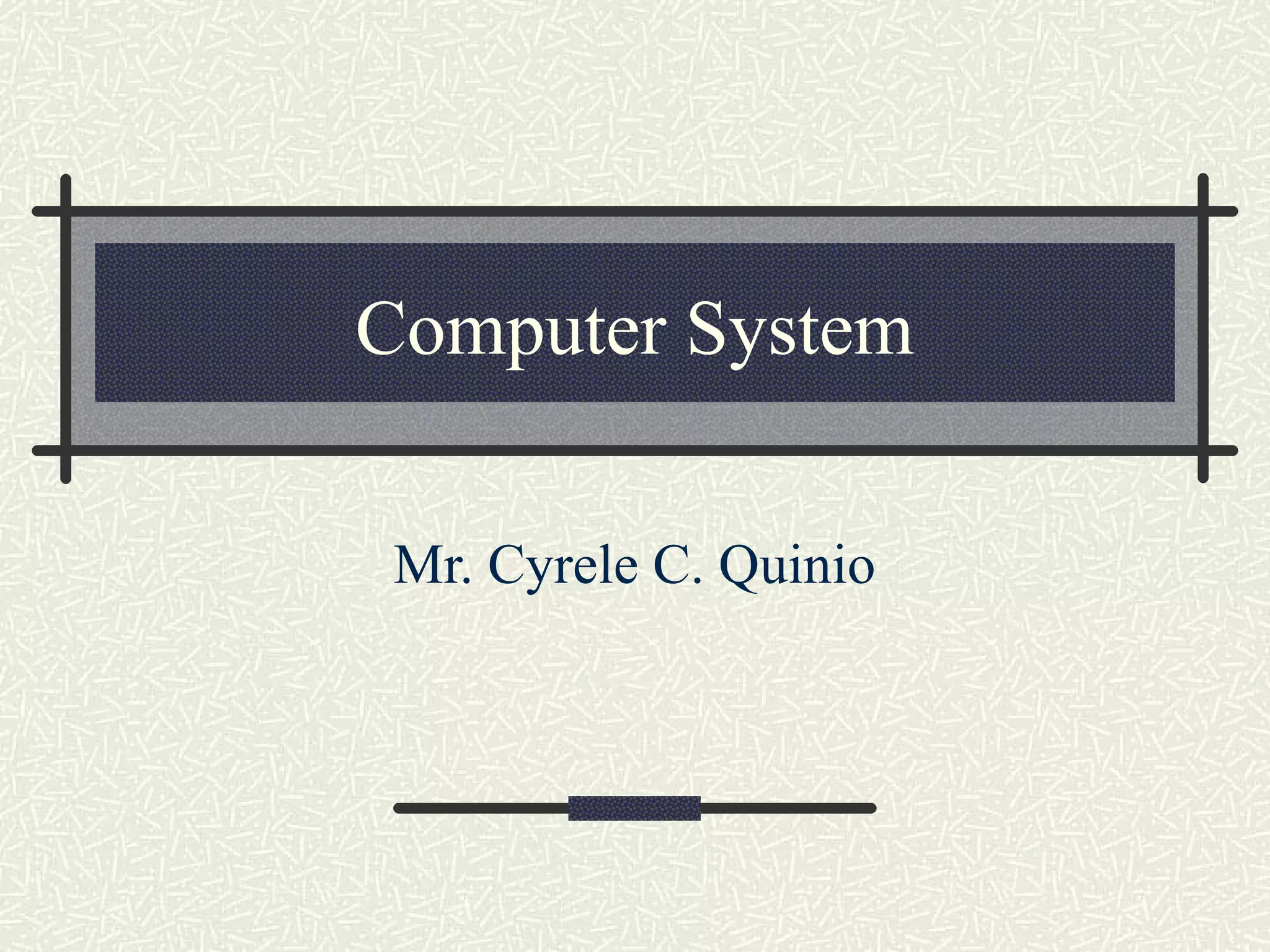 Computer system | PPT