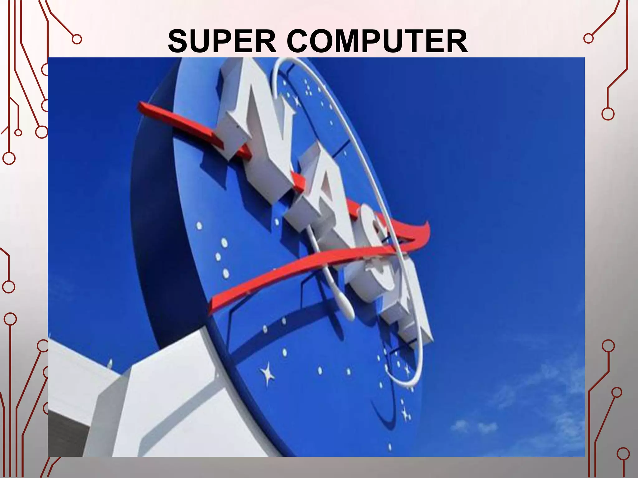 SUPER COMPUTER
