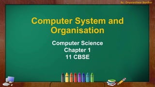 Computer system and organization | PPT