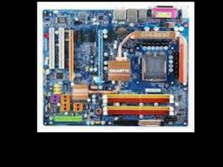Motherboard
 