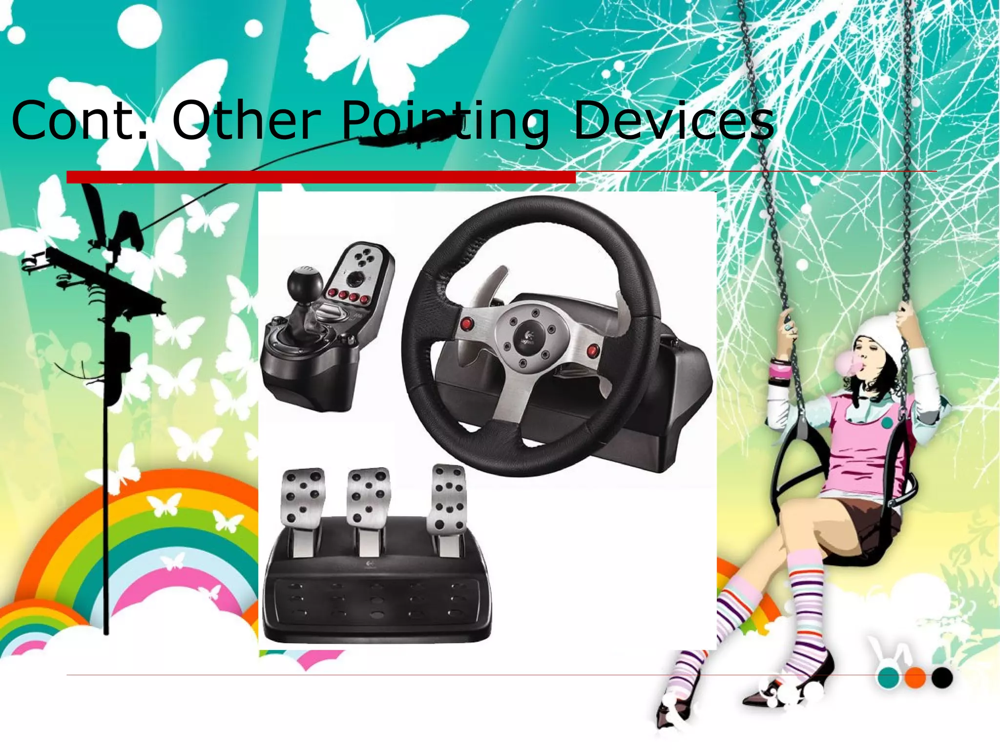 Cont. Other Pointing Devices 