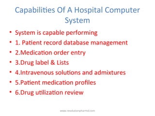 Pharmassist Computer System Computer System in Hospital Pharmacy.ppt