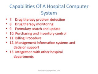 Pharmassist Computer System Computer System in Hospital Pharmacy.ppt