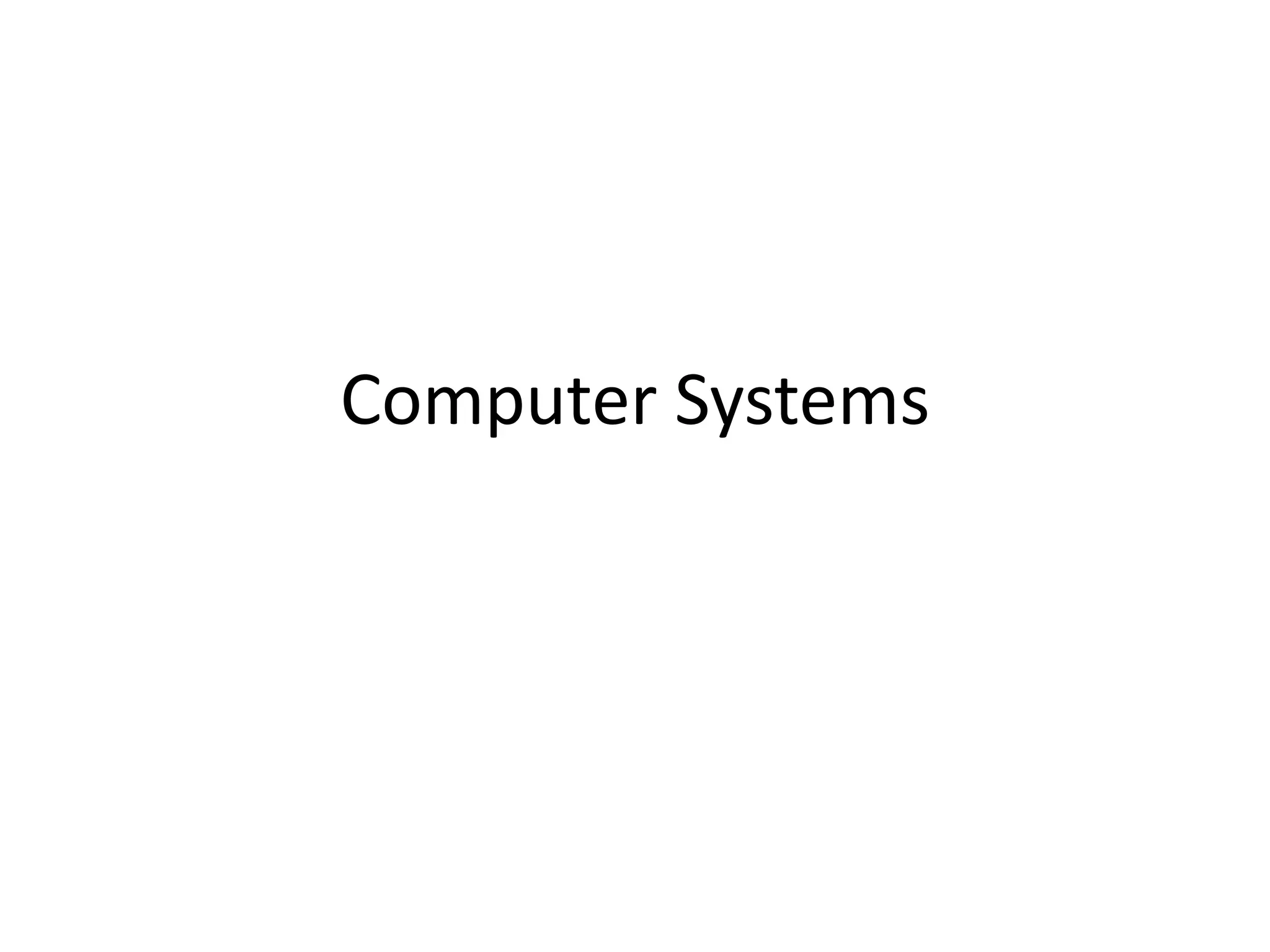 Computer systems | PPT