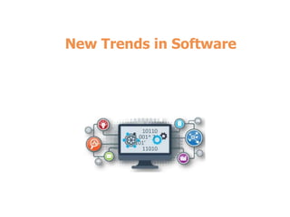New Trends in Software
10110
L 001^ 7
101’
11010
 