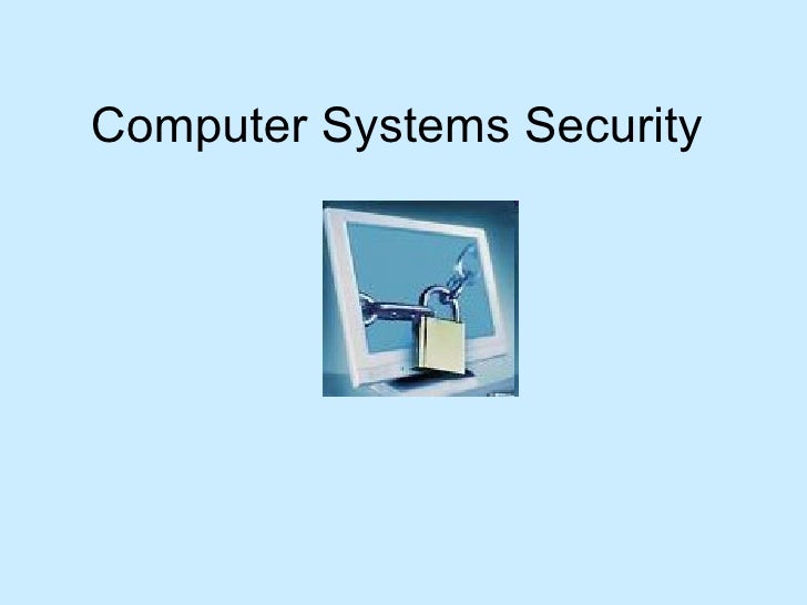 Computer Systems Security