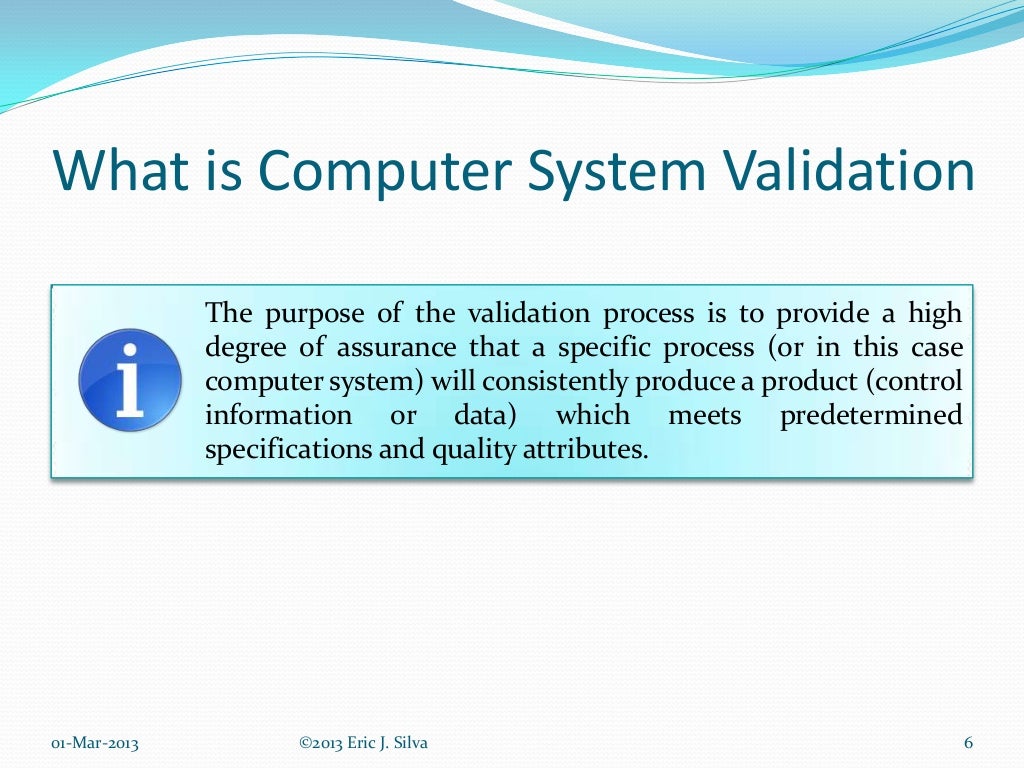 Computer System Validation