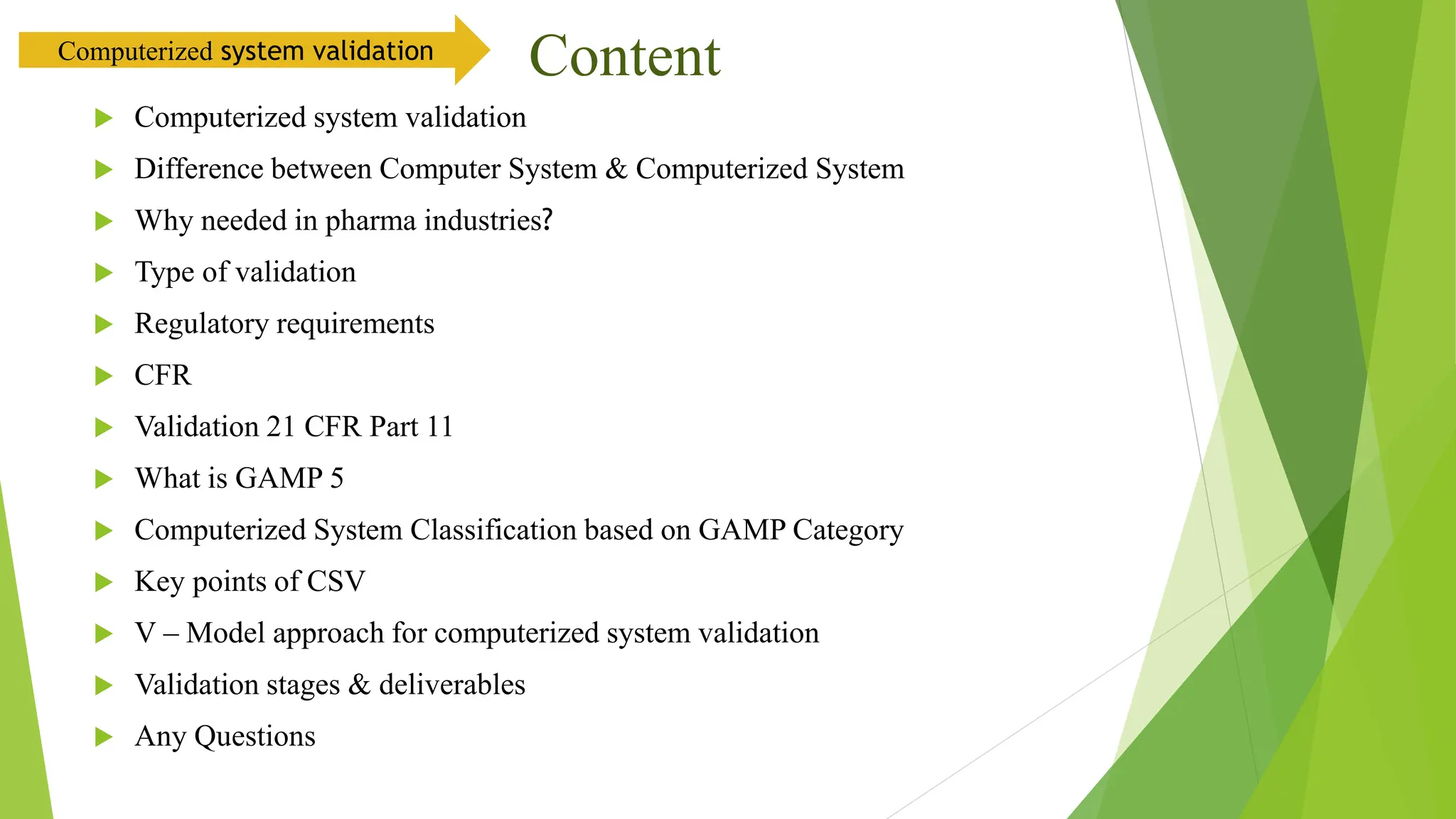 Computerized system validation | PPTX | Pharmaceutical Industry ...