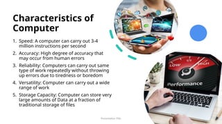 Comprehensive Introduction to Computer Fundamentals and Components | PPTX