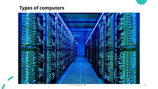 Comprehensive Introduction to Computer Fundamentals and Components | PPTX