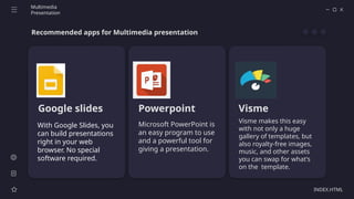Multimedia Presentation (Slidesgo) PowerPoint | PPTX