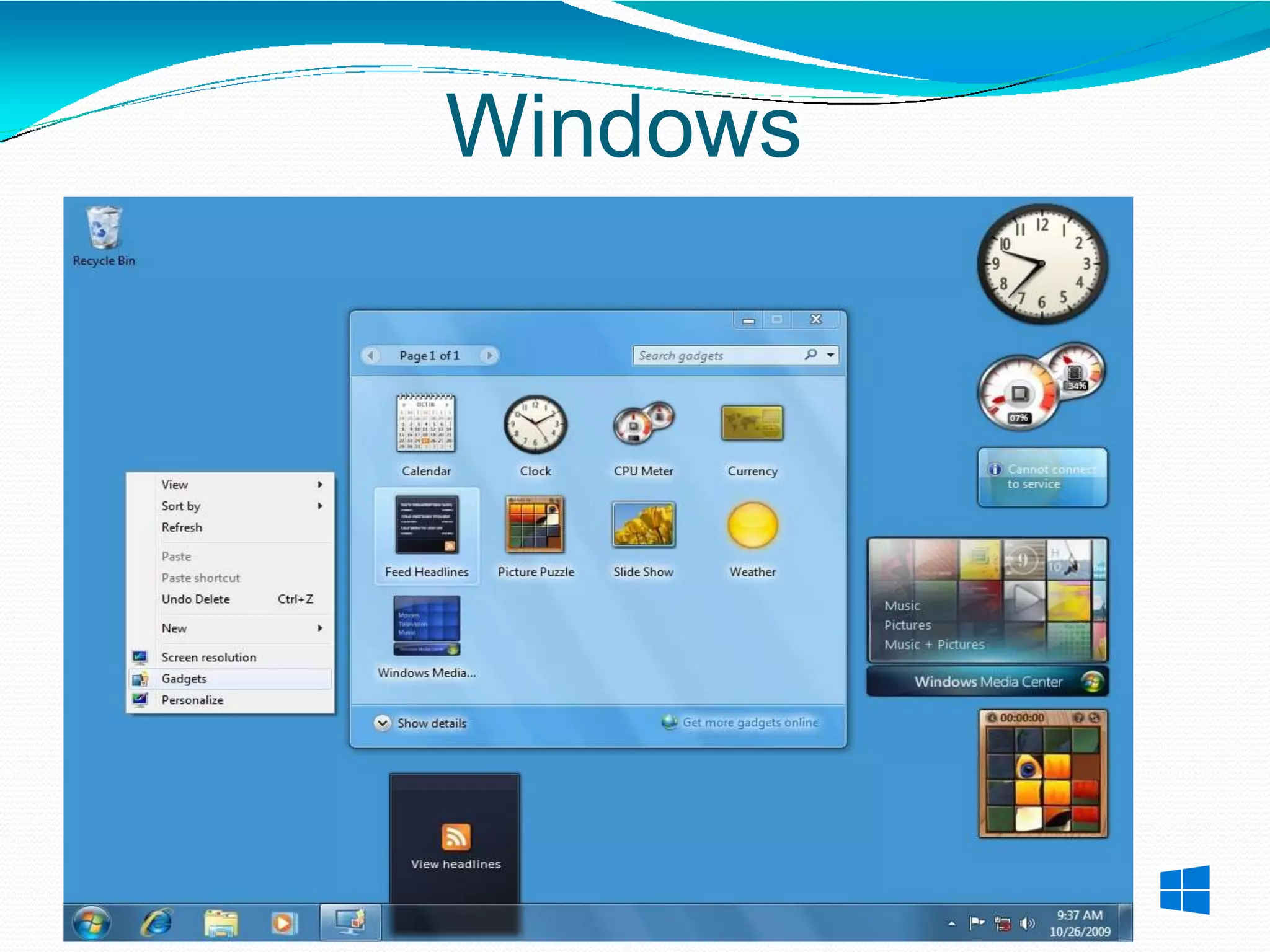 Windows
7
 