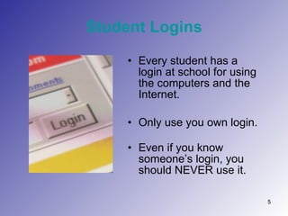 Student Computer Login Computer use slideshow 3 5 final 2008 | PPT