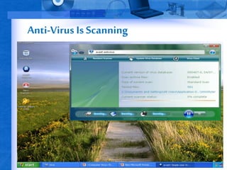 Anti-Virus Is Scanning 
 