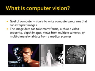 Computer vision | PPTX | Artificial Intelligence | Technology & Computing