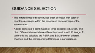 Color Guided Thermal image Super Resolution | PPTX